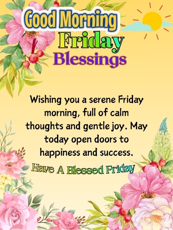 Good morning Friday blessings