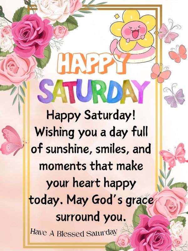 Happy Saturday blessings