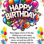 Happy birthday God bless you